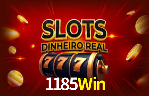 1185Win - 1185Win.Com - Casino Online Download